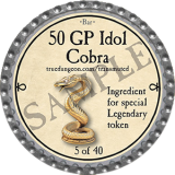 (05 of 40) 50 GP Idol Cobra