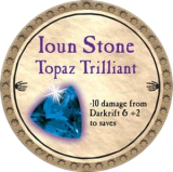 Ioun Stone Topaz Trilliant