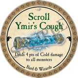 Scroll Ymir's Cough