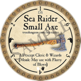 Sea Raider Small Axe