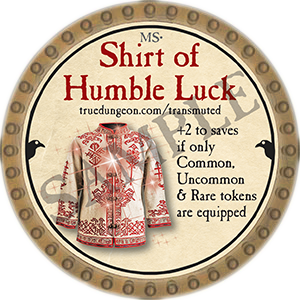 Shirt of Humble Luck